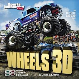 Sports Illustrated Kids Wheels 3D [With 2 Pair of 3D Glasses]