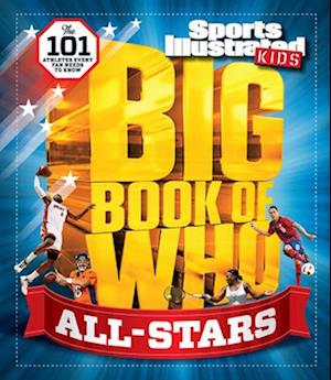 Big Book of Who All-Stars: The 101 Stars Every Fan Needs to Know