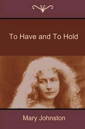 To Have and to Hold