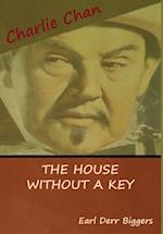 The House without a Key (A Charlie Chan Mystery)