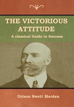 The Victorious Attitude