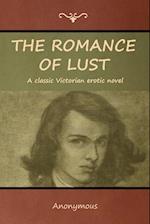 The Romance of Lust