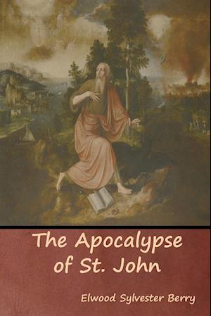 The Apocalypse of St. John