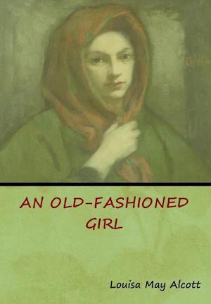 An Old-Fashioned Girl