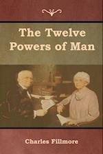 The Twelve Powers of Man