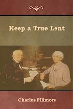 Keep a True Lent