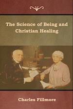 The Science of Being and Christian Healing