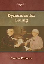 Dynamics for Living