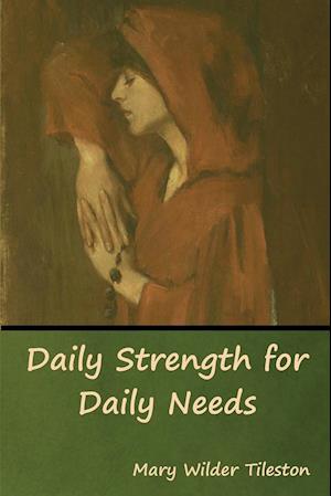 Daily Strength for Daily Needs