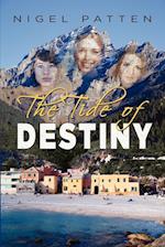 The Tide of Destiny