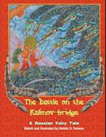 The Battle on the Kalinov-Bridge