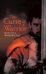 The Curse of a  Warrior