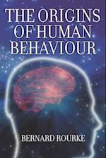 The Origins of Human Behaviour