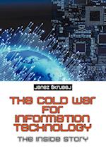 The Cold War for Information Technology