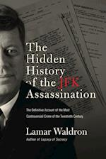 Hidden History of the JFK Assassination