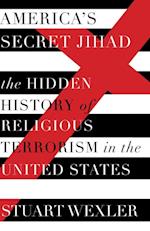 America's Secret Jihad