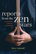 Reports from the Zen Wars