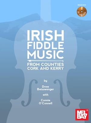 Irish Fiddle Music from Counties Cork and Kerry