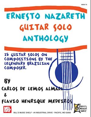 Ernesto Nazareth Guitar Solo Anthology