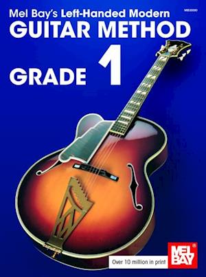 Left-Handed Modern Guitar Method Grade 1