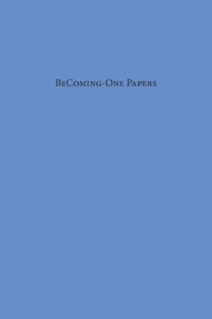 Becoming-One Papers