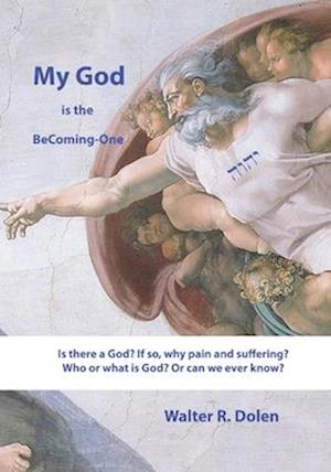 My God is the Becoming-One