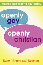 Openly Gay, Openly Christian