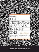 El-Hi Texbooks & Serials in Print, 2013