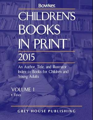 Children's Books in Print 2 Volume Set, 2014