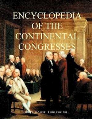 Encyclopedia of the Continental Congresses