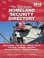 The Grey House Homeland Security Directory Print Purchase Includes 6 Months Free Online Access