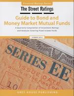 Thestreet Ratings Guide to Bond & Money Market Mutual Funds, Summer 2014