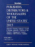 Publishers, Distributors & Wholesalers in the Us - 2 Volume Set, 2015