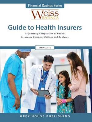 Weiss Ratings Guide to Health Insurers, Fall 2015