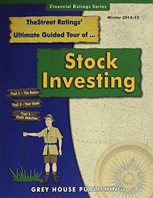 Thestreet Ratings Ultimate Guided Tour of Stock Investing, Winter 14/15