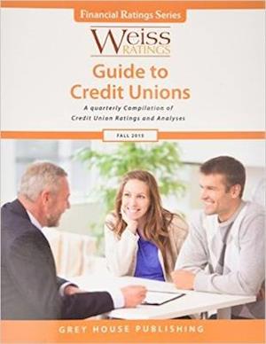 Weiss Ratings Guide to Credit Unions, Fall 2015