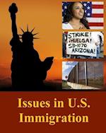 Issues in U.S. Immigration, Second Edition