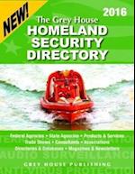 The Grey House Homeland Security Directory, 2016