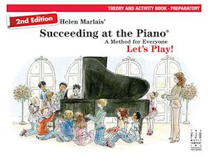 Succeeding at the Piano, Theory & Activity Book - Preparatory (2nd Edition)