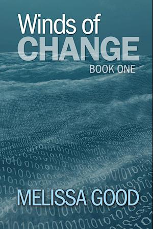 Winds of Change-Book One