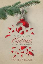 Surviving Christmas With the Family 