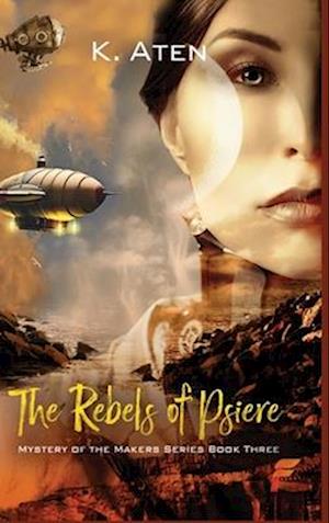 The Rebels of Psiere