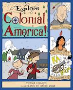 Explore Colonial America!