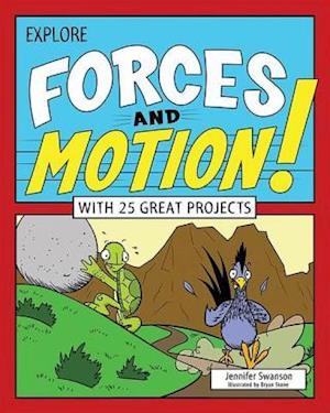 Explore Forces and Motion!