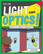 Explore Light and Optics!