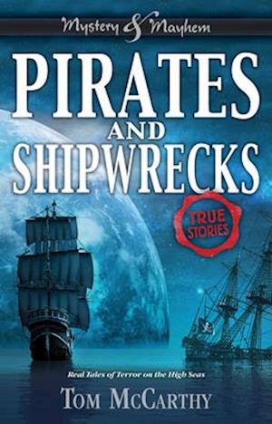 Pirates and Shipwrecks