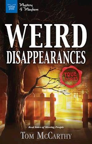 Weird Disappearances