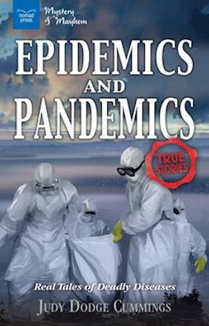 Epidemics and Pandemics