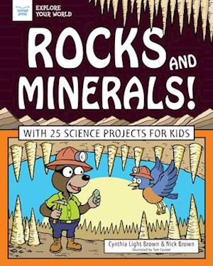 Rocks and Minerals!