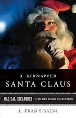 Kidnapped Santa Claus